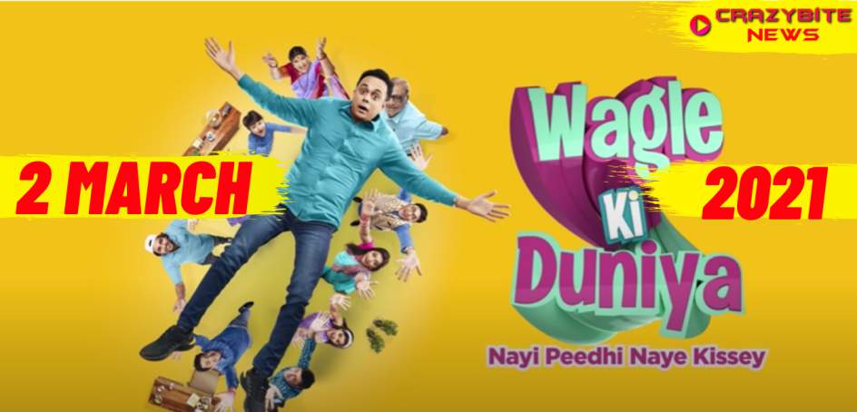 Wagle Ki Duniya (2 March 2021) Episode Updates